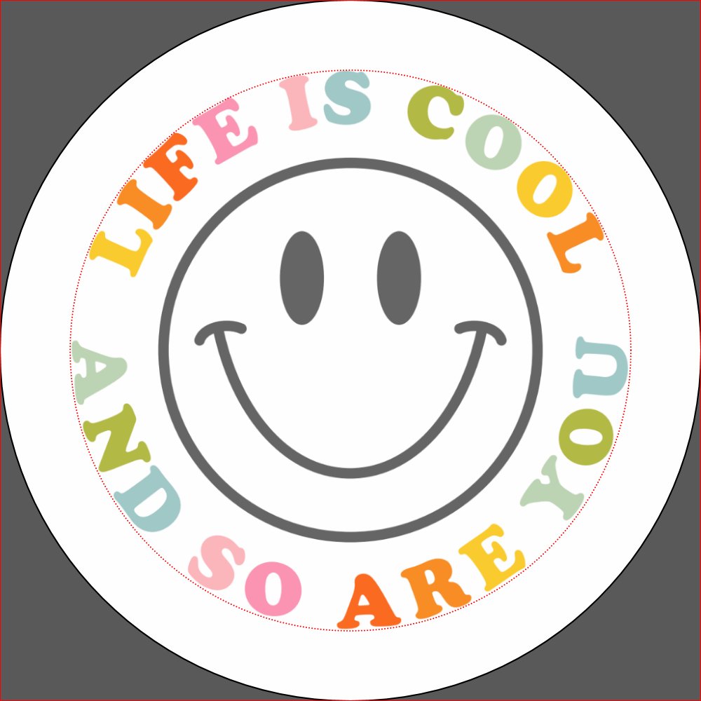 Life Is Cool Happy Smiling Face Emoji Button