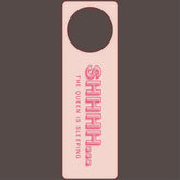 Bold Outline Shhhh Do not disturb Door Hanger