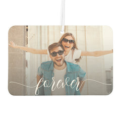 FOREVER Overlay on Your Photo Car Air Freshener