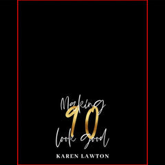 Making 90 look good gold birthday favor box
