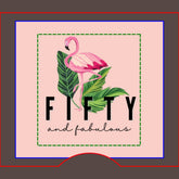 Fifty Fabulous Pink Flamingo 50th Birthday Can Cooler