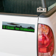 I want to believe bumper sticker