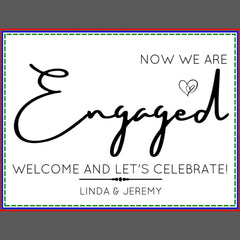 Engagement party welcome sign