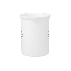 Create Your Own Custom Quote Beverage Pitcher