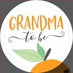 Little Cutie Citrus Orange Grandma To Be Button