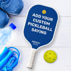 Add Your Custom Pickleball Saying, Quote Name Text Paddle