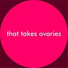 that takes ovaries magnet