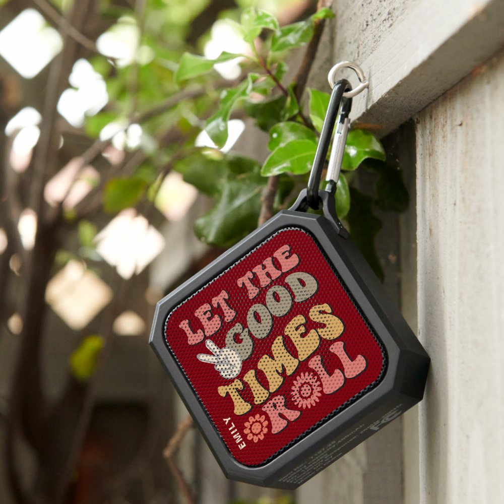 Personalized Good Times Roll Retro Name Bluetooth Speaker