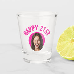 Fun 21st Birthday CUSTOM TEXT Photo Shot Glass