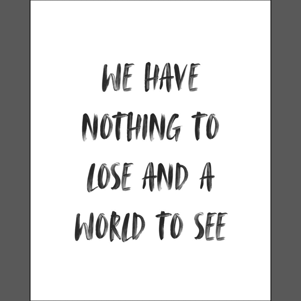Motivational Travel Quote Minimal Black Brush Poster
