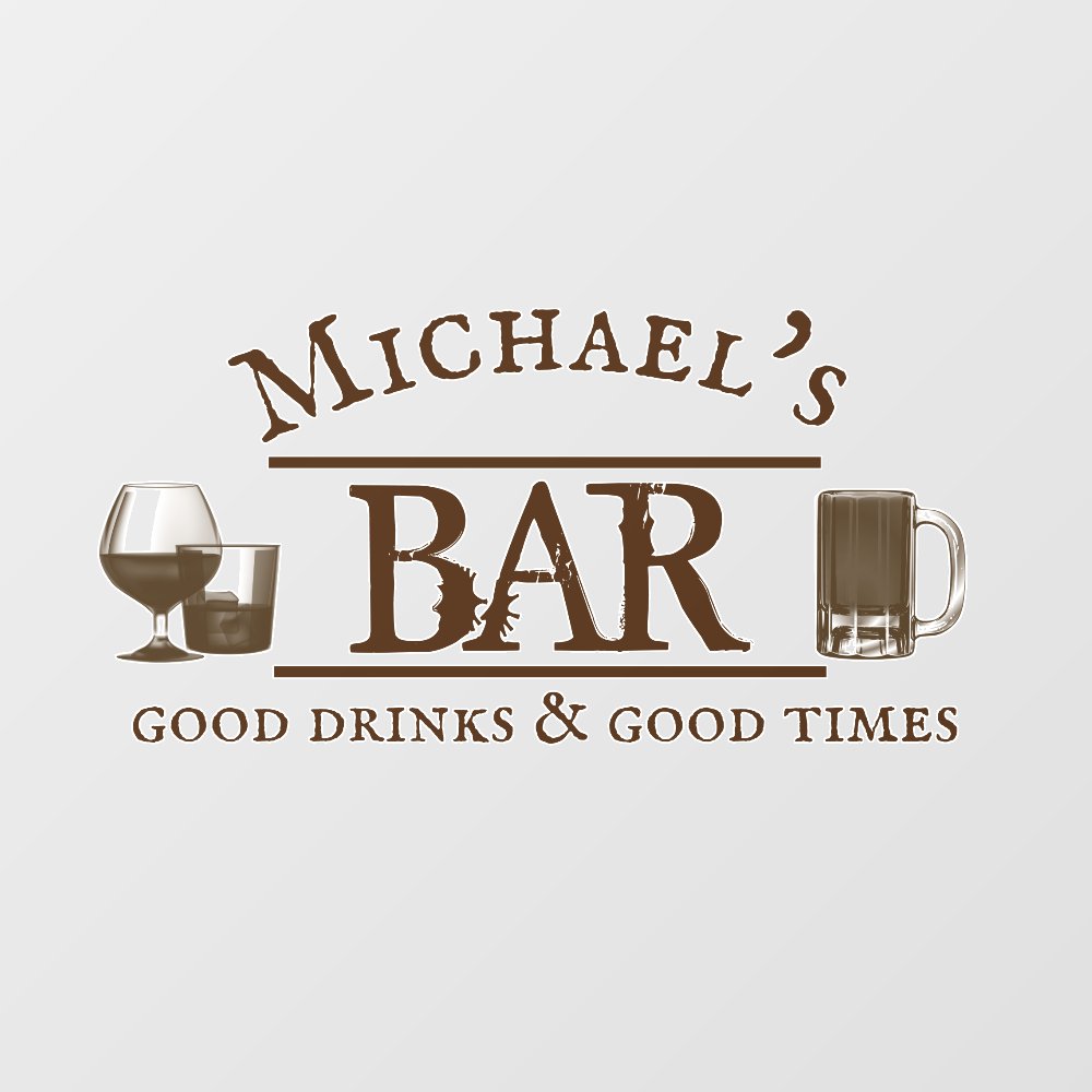 Custom Bar Personalized Gift Rustic Good Drinks  Wall Decal