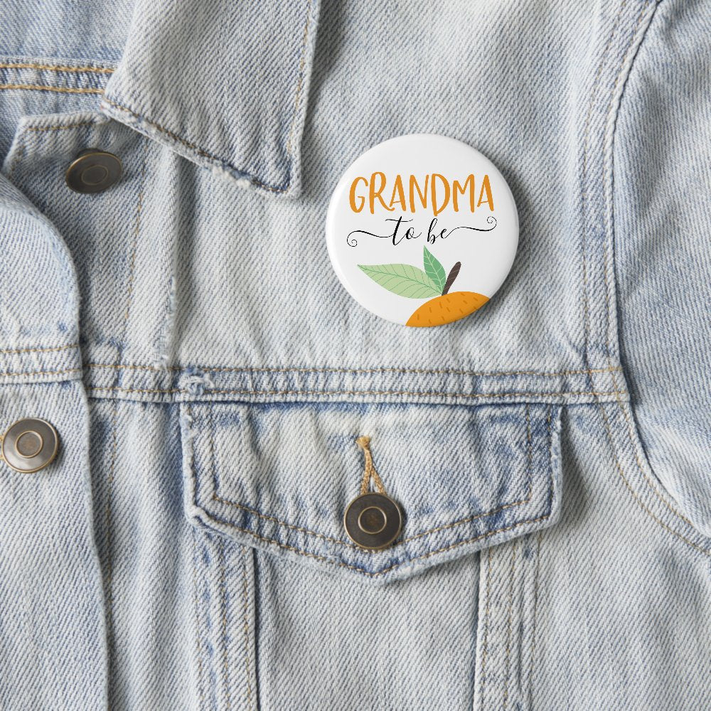 Little Cutie Citrus Orange Grandma To Be Button