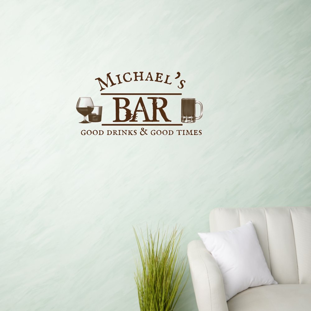 Custom Bar Personalized Gift Rustic Good Drinks  Wall Decal