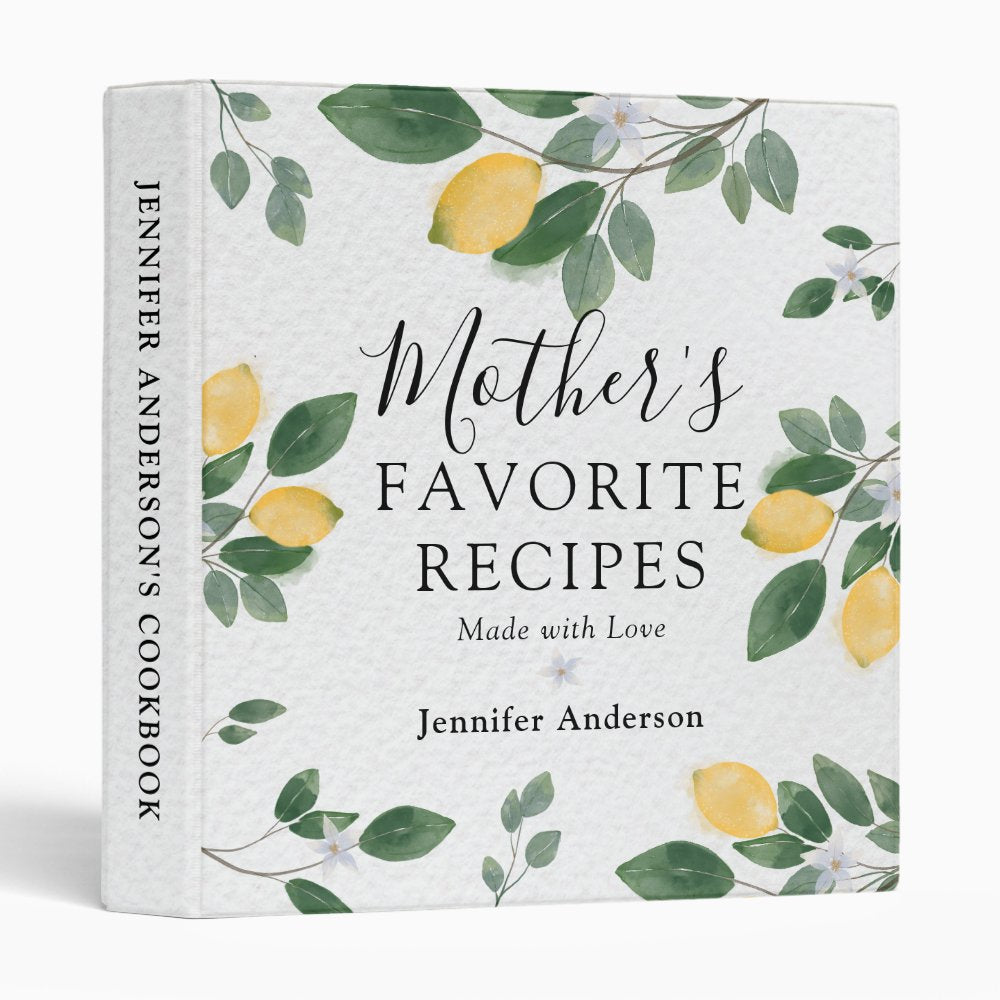 Sweet Lemon & Greenery Mother's Recipe Cookbook 3 Ring Binder
