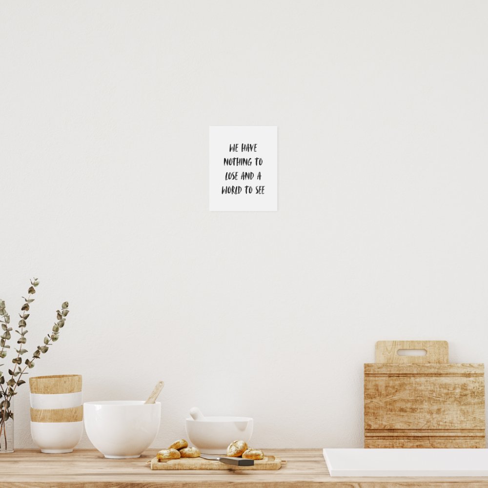 Motivational Travel Quote Minimal Black Brush Poster