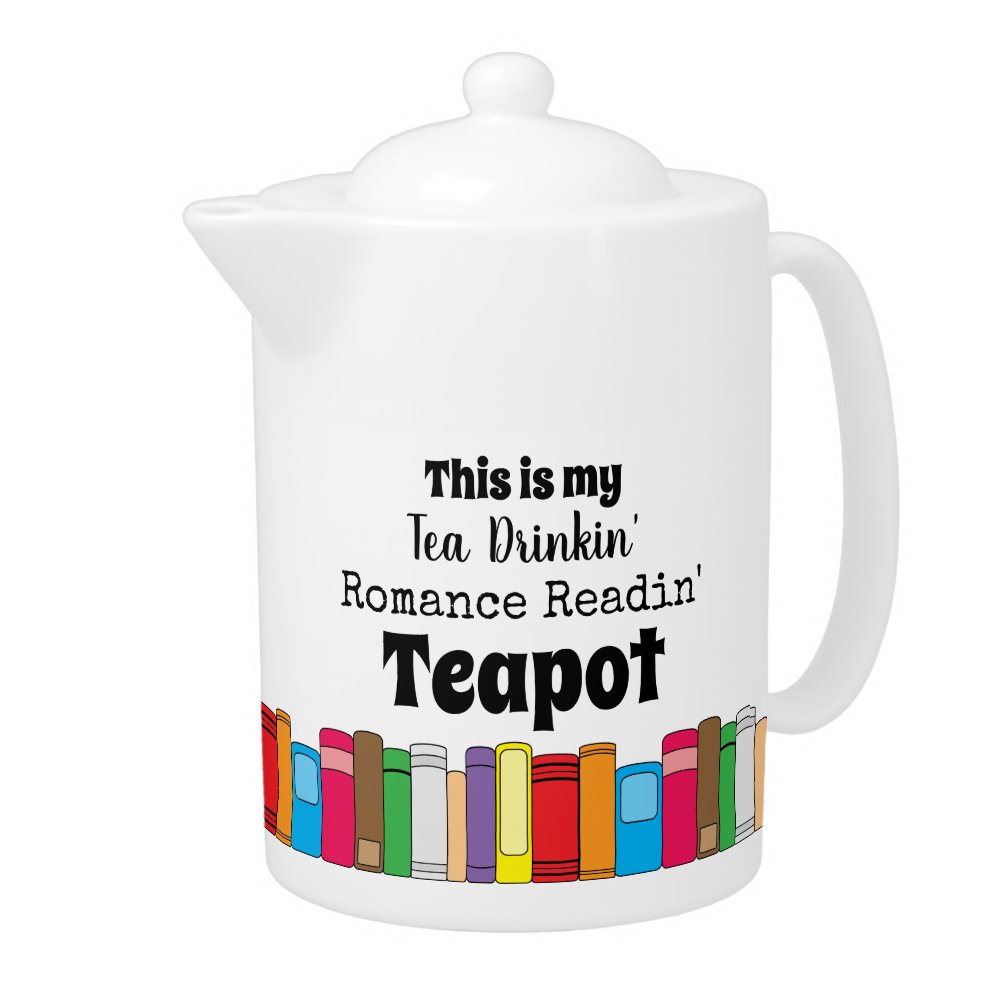Tea Drinking, Romance Reading Books Teapot