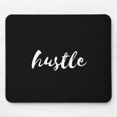Hustle mousepad