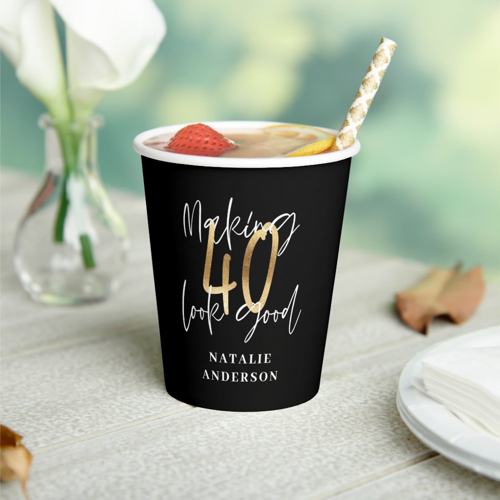 modern black and gold 40th birthday party  paper cups