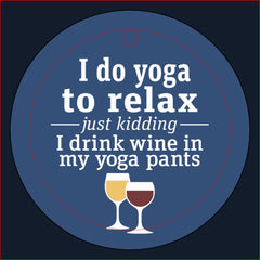 Funny Wine Quotes - Drinking Humor Glass Charm