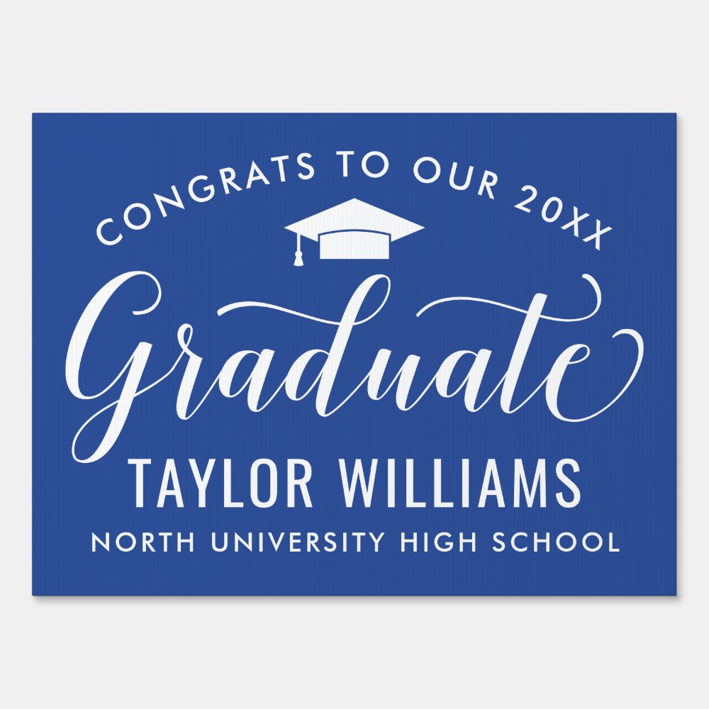 Congrats to Our 2026 Graduate Royal Blue Elegant Sign