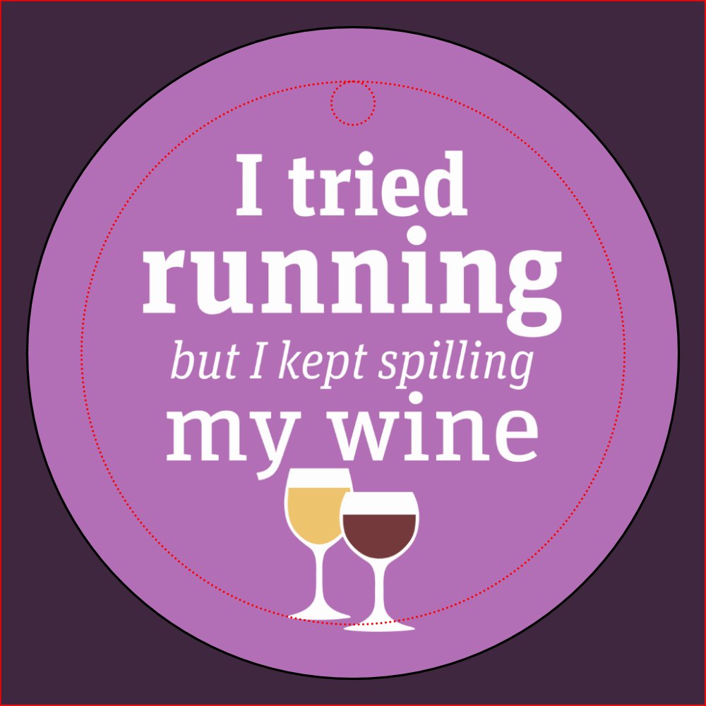 Funny Wine Quotes - Drinking Humor Glass Charm