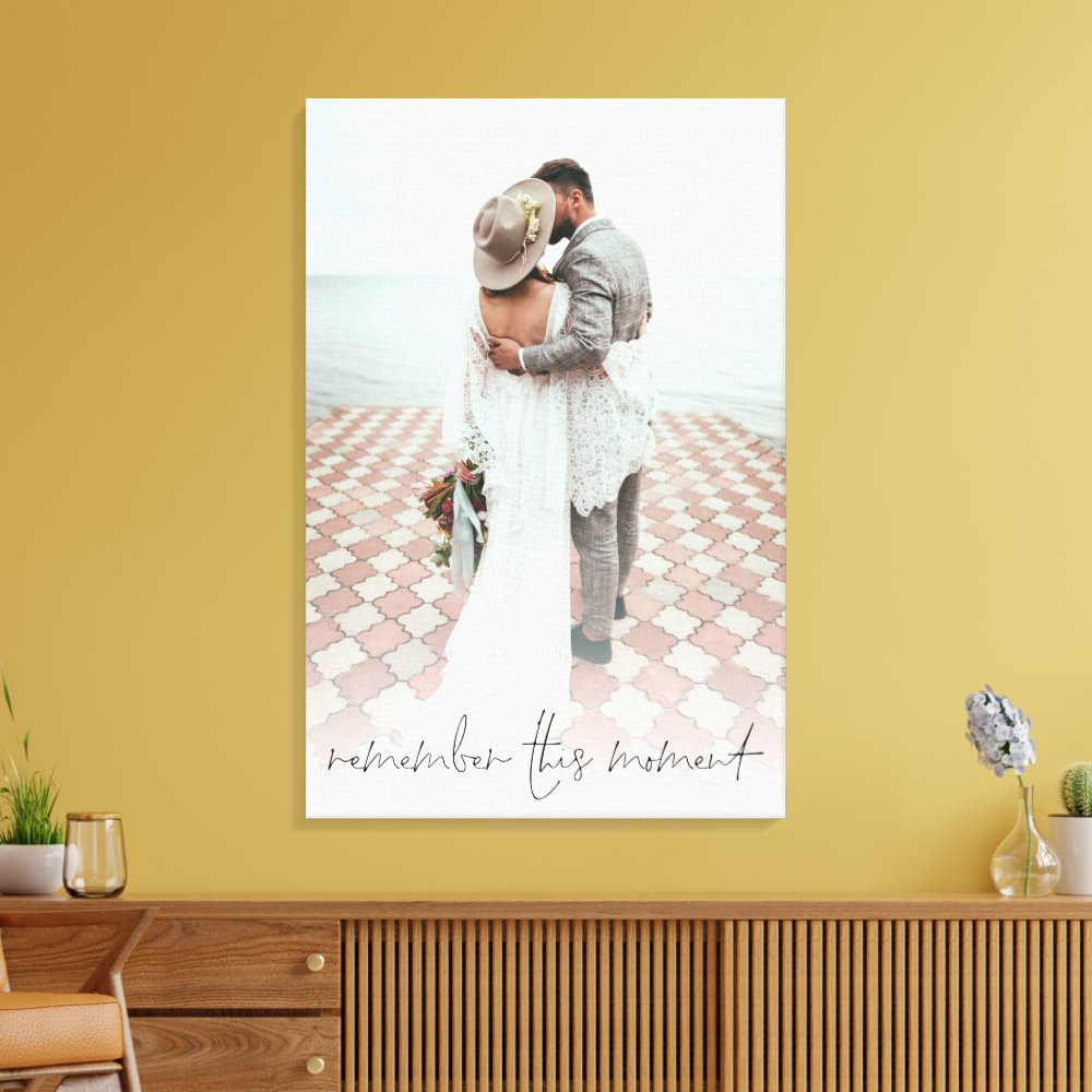 Script Couple Photo Remember This Moment Wedding  Canvas Print