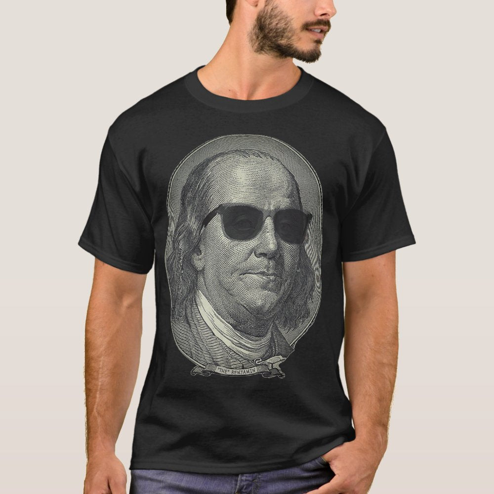 Benjamin Franklin The Benjamin Its All About  T-Shirt