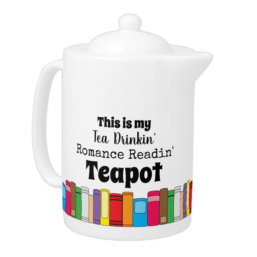 Tea Drinking, Romance Reading Books Teapot