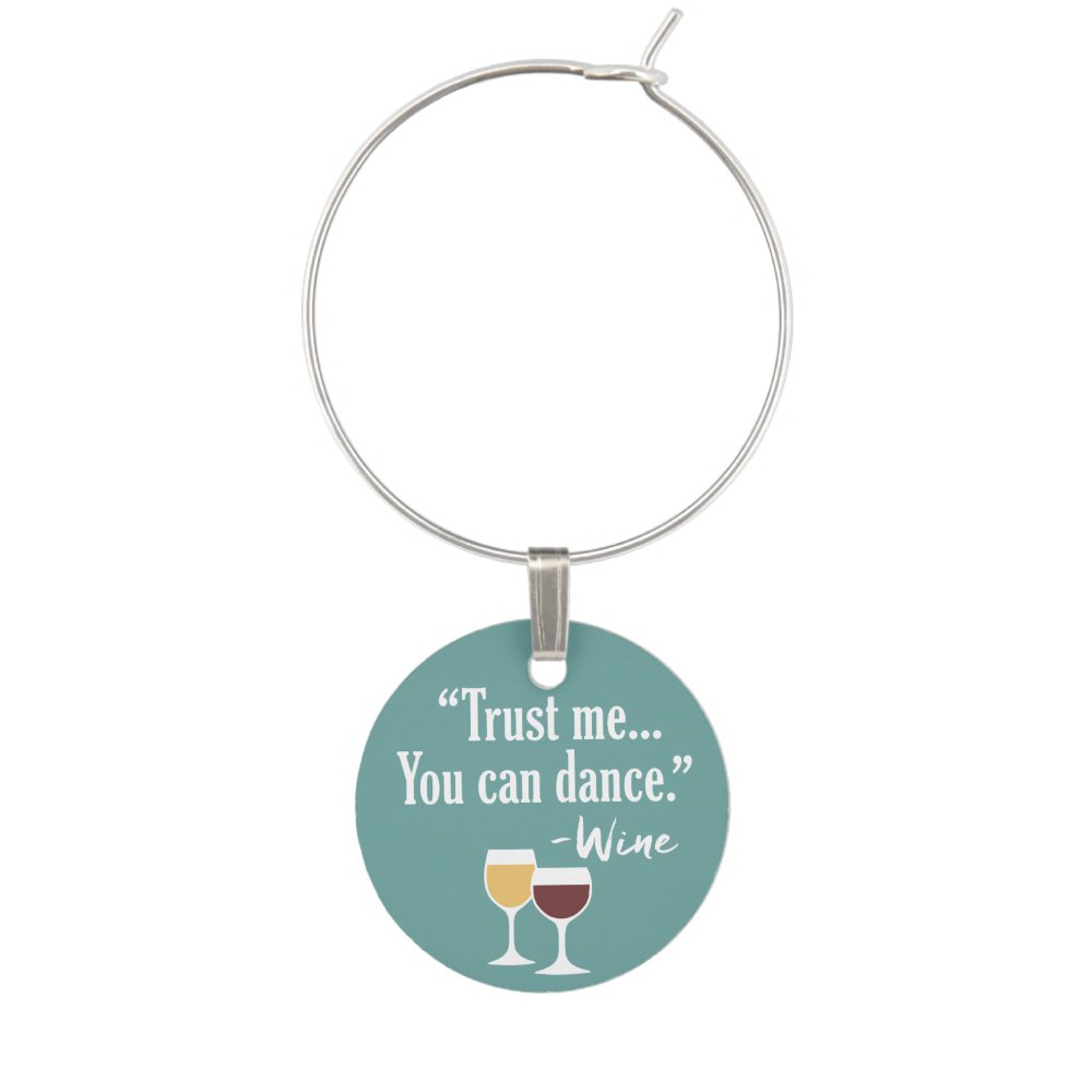 Funny Wine Quotes - Drinking Humor Glass Charm