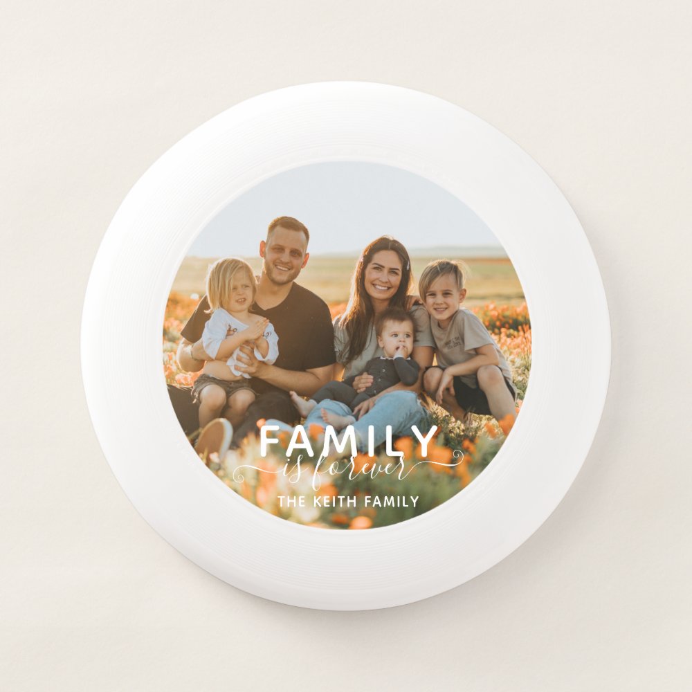 Family Is Forever Photo Keepsake Wham-O Frisbee