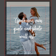 Create Your Own Custom Quote On Picture Canvas Print