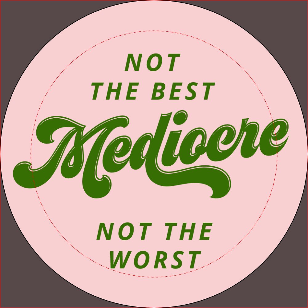 Green Disco Lettering Mediocre Button