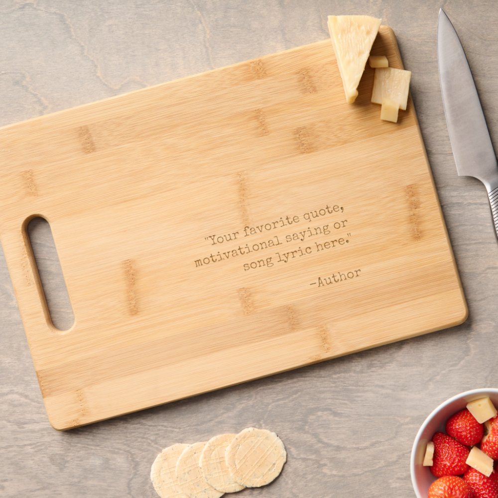 Create Your Own Quote Engraved Cutting Board