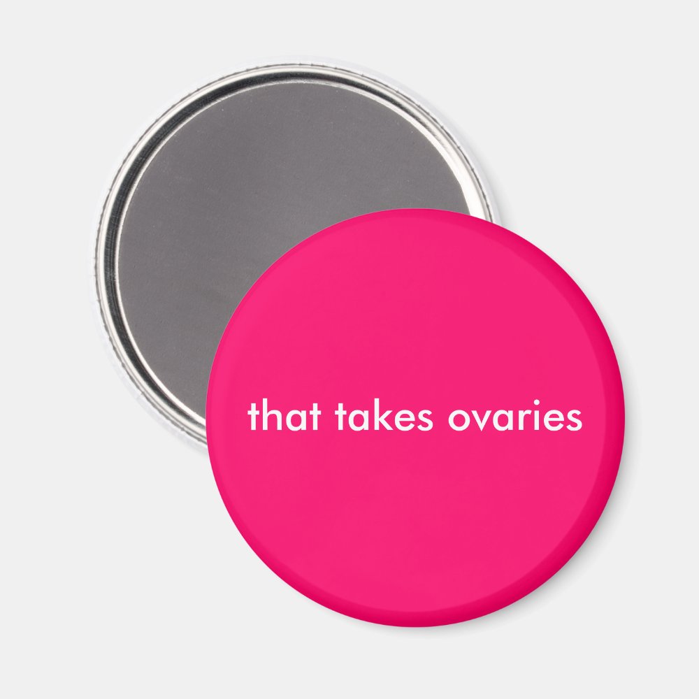 that takes ovaries magnet
