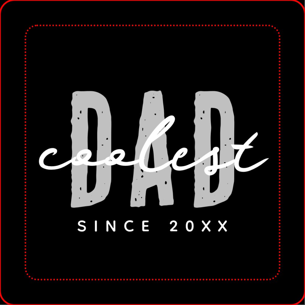 Coolest Dad Since 20XX Modern Simple Preppy Stone Coaster
