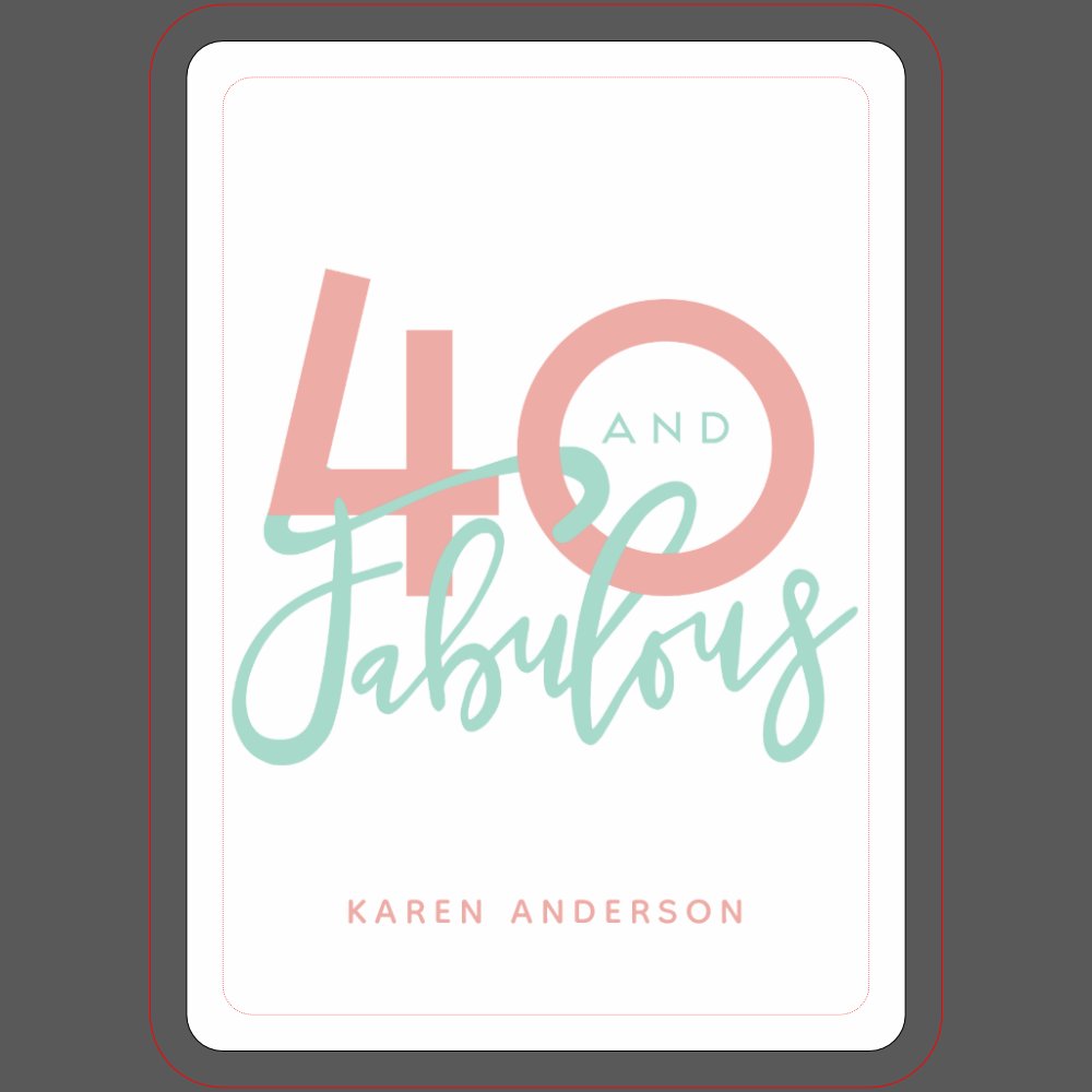 40 and fabulous  playing cards