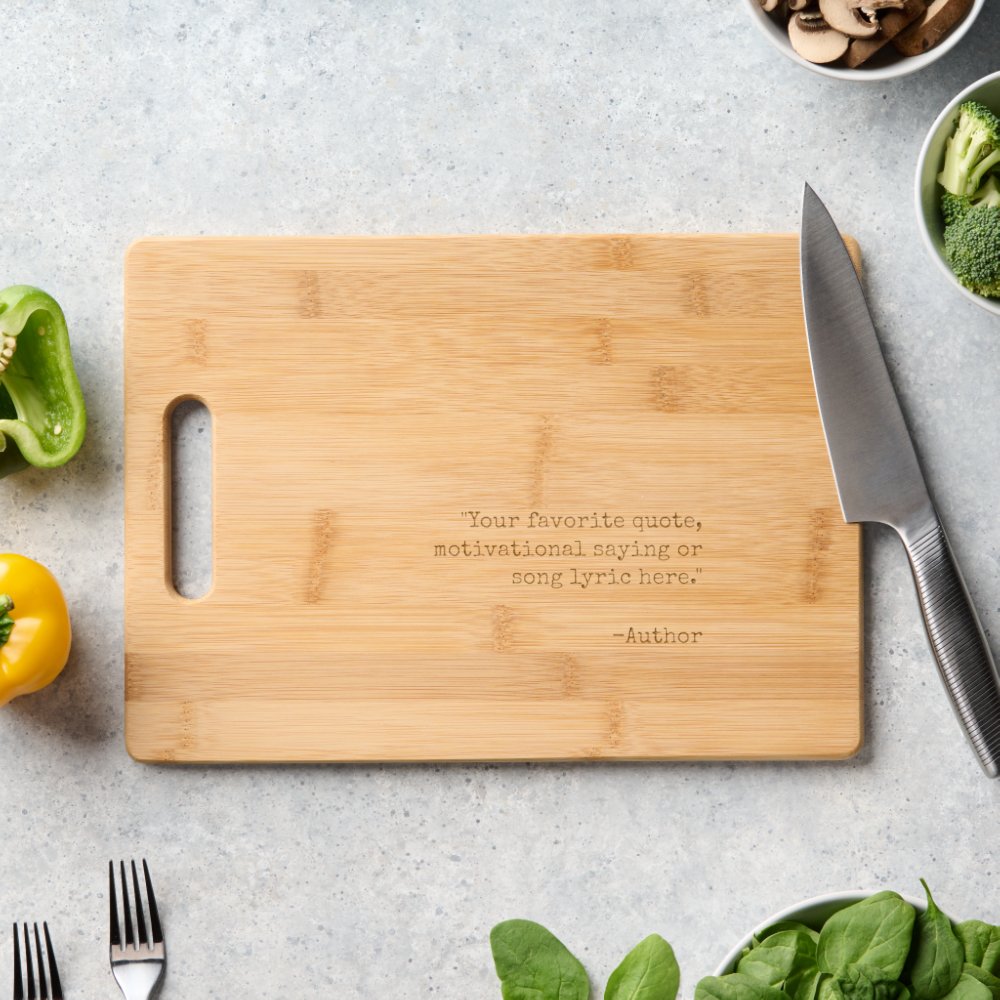 Create Your Own Quote Engraved Cutting Board