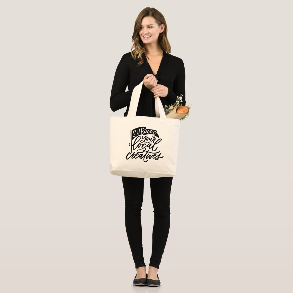 Support Local Creatives Handlettered Large Tote Bag