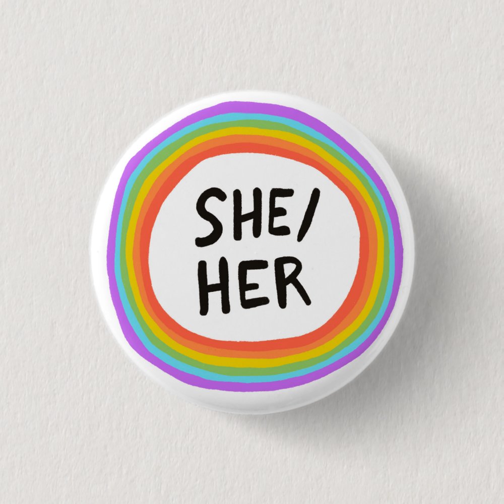 SHE/HER Pronouns Rainbow Circle Button