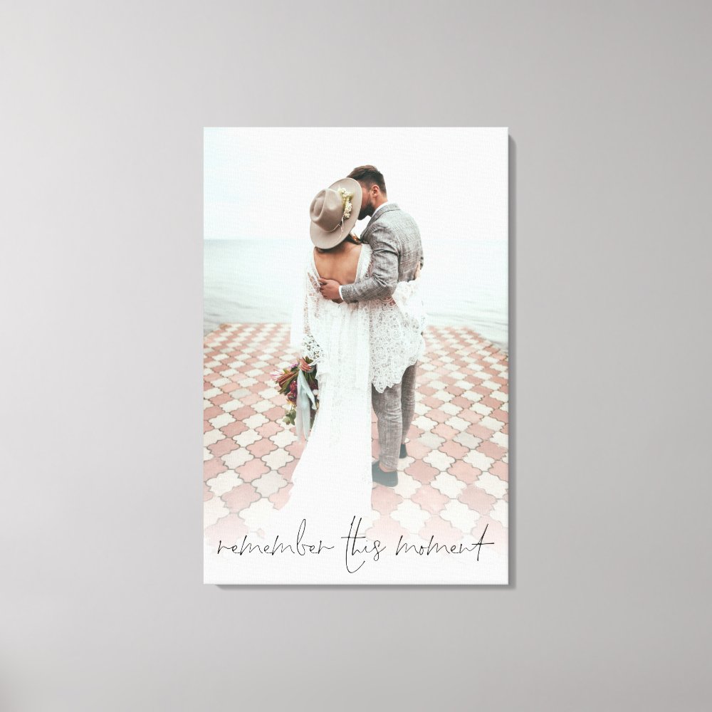Script Couple Photo Remember This Moment Wedding  Canvas Print